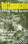 Morgan M. Granger (EDT), Fischhoff Baruch, Bostrom Ann, Atman Cynthia J.