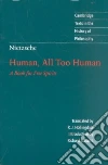 Nietzsche Friedrich Wilhelm, Hollingdale R. J. (TRN), Schacht Richard (INT), Hollingdale R. J.