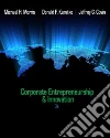 Morris Michael H., Kuratko Donald F., Covin Jeffrey G. Ph.D.