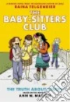 Martin Ann M., Telgemeier Raina (ILT), Lamb Braden (ILT)
