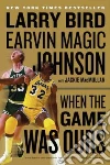 Bird Larry, Johnson Earvin (Magic), Macmullan Jackie (CON)