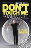 Mandel Howie, Young Josh