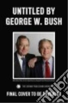 Bush George W.