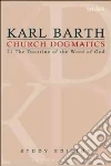 Barth Karl, Bromiley G. W. (EDT), Torrance T. F. (EDT)