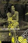 Sexton Anne, Sexton Linda Gray, Ames Lois