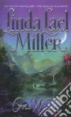Miller Linda Lael