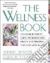 Benson Herbert (EDT), Stuart Eileen M. (EDT), Harvard Medical School Mind,Body Medical Institute (COR)