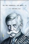 Holmes Oliver Wendell, White G. Edward (INT)