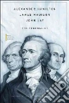 Hamilton Alexander, Madison James, Jay John, Sunstein Cass R. (INT)