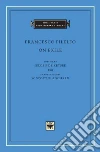 Filelfo Francesco, De Keyser Jeroen (EDT), Blanchard W. Scott (TRN)