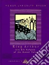 Green Roger Lancelyn, Beardsley Aubrey (ILT), Malory Thomas Sir