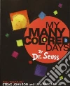 Seuss Dr., Fancher Lou, Johnson Steve (ILT), Fancher Lou (ILT), Schulman J. (EDT)