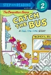 Berenstain Stan, Berenstain Jan