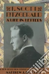 Fitzgerald F. Scott, Bruccoli Matthew Joseph, Baughman Judith S.