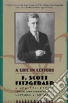 Fitzgerald F. Scott, Bruccoli Matthew Joseph, Baughman Judith S. (EDT), Baughman Judith S.