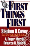 Covey Stephen R., Merrill A. Roger, Merrill Rebecca R.