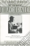 Fitzgerald F. Scott, Bruccoli Matthew Joseph (EDT)