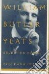 Yeats W. B., Rosenthal M. L. (EDT)