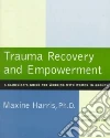 Harris Maxine, Anglin Jerri, Community Connections (Washington D. C.) Trauma Work Group (COR)