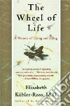 Kubler-Ross Elisabeth, Gold Todd