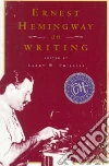 Hemingway Ernest, Phillips Larry W. (EDT)