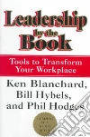 Blanchard Kenneth H., Hybels Bill, Hodges Phil