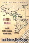 Mignolo Walter D.