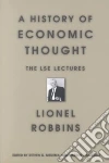 Robbins Lionel, Medema Steven G. (EDT), Samuels Warren J. (EDT), Baumol William J. (FRW)