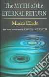 Eliade Mircea, Trask Willard R. (TRN), Smith Jonathan Z. (INT)
