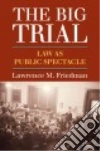 Friedman Lawrence M.