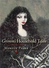 Grimm Jacob, Grimm Wilhelm, Peake Mervyn (ILT)
