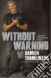 Thomlinson Damien, Cowley Michael (CON)