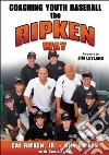 Ripken Cal Jr., Ripken Bill, Lowe Scott, Leyland Jim (FRW)