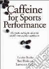 Burke Louise Ph.D., Desbrow Ben Ph.D., Spriet Lawrence Ph.D.