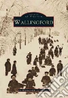 Wallingford Historical Society (EDT)