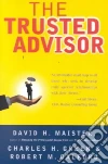 Maister David H., Green Charles H., Galford Robert M.