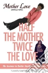 Love Mother, Bolden Tonya, Jeffries Tamara (CON)