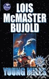 Bujold Lois McMaster, Baen James P.