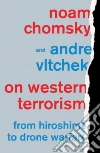 Chomsky Noam, Vltchek Andre