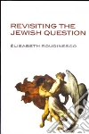 Roudinesco Elisabeth