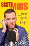 Scott Mills