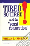 Crook William G., Rimland Bernard Ph.D. (FRW)