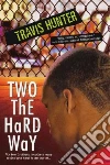 Hunter Travis