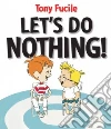 Fucile Tony, Fucile Tony (ILT)