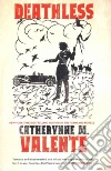 Valente Catherynne M.