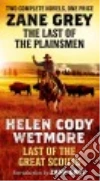 Grey Zane, Wetmore Helen Cody