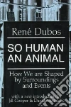 Dubos Rene J.