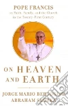 Bergoglio Jorge Mario, Skorka Abraham, Bermudez Alejandro (TRN), Goodman Howard (TRN), Rosemberg Diego F. (EDT)