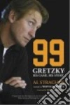 Strachan Al, Gretzky Wayne (CON), MacGregor Roy (FRW)