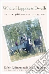 Ridington Robin, Ridington Jillian, Elders of the Dane-zaa First Nations (COL)